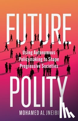 Al Jneibi, Mohamed - Future Polity