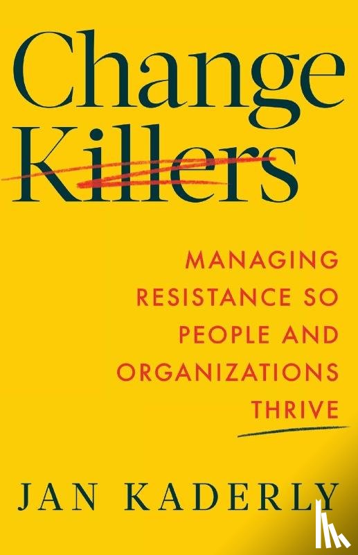 Kaderly, Jan - Change Killers