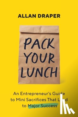 Draper, Allan - Pack Your Lunch