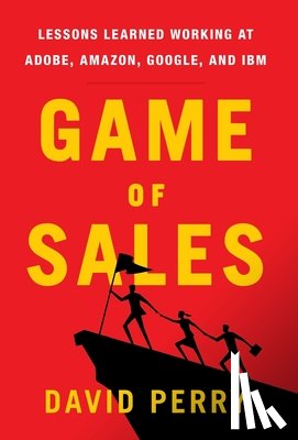 Perry, David - Perry, D: Game of Sales