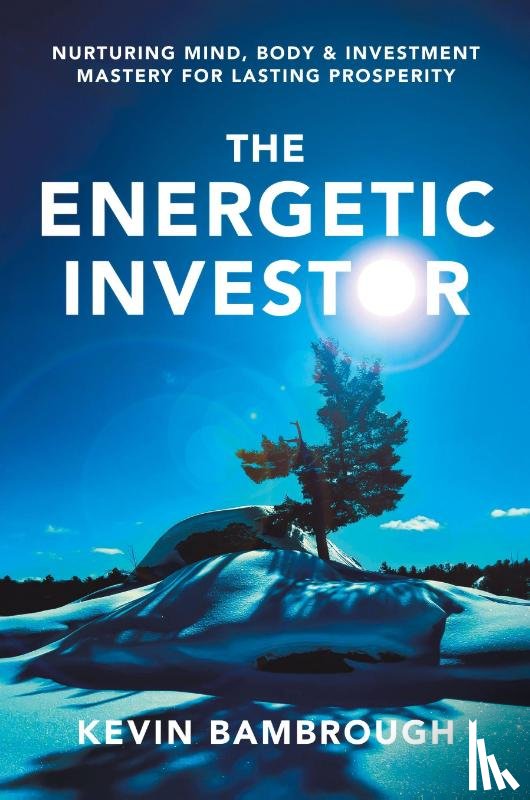 Bambrough, Kevin - The Energetic Investor