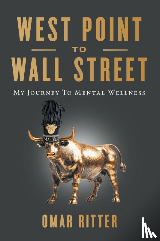 Ritter, Omar - West Point to Wall Street