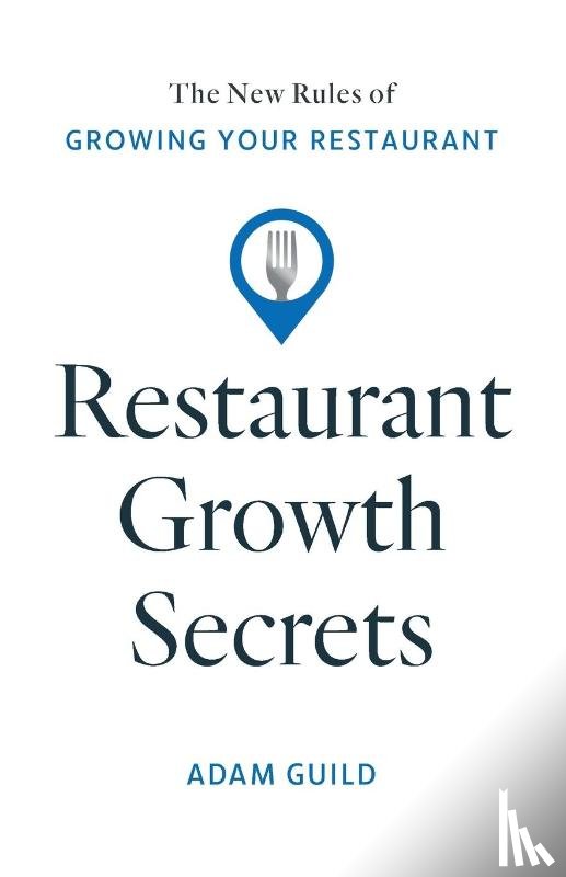 Guild, Adam - Restaurant Growth Secrets