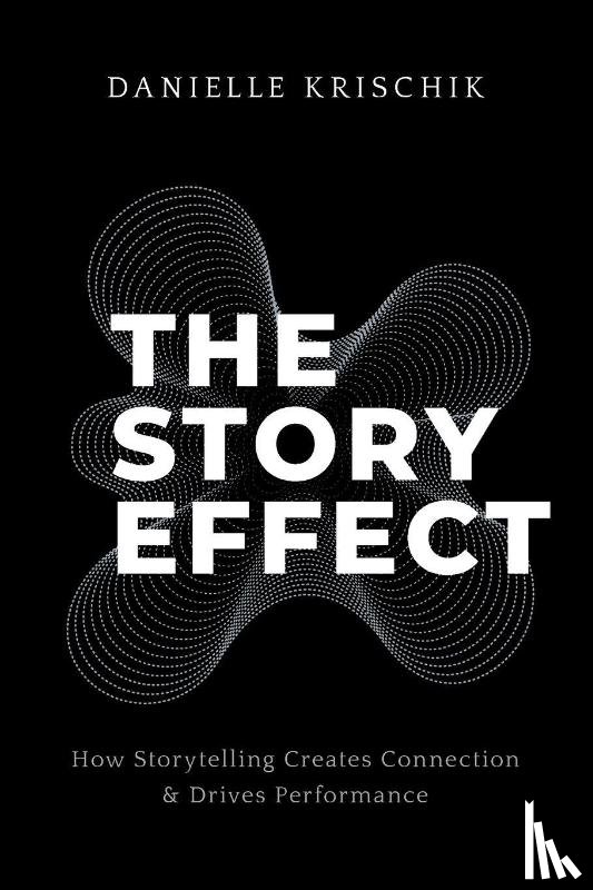 Krischik, Danielle - The Story Effect
