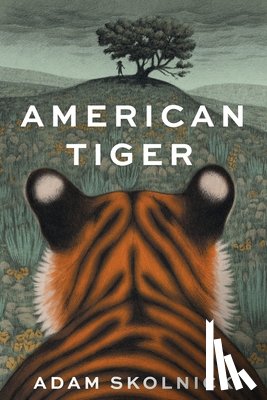 Skolnick, Adam - American Tiger