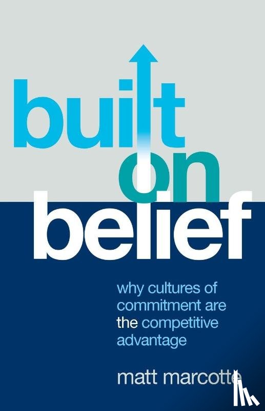 Marcotte, Matt - Built on Belief