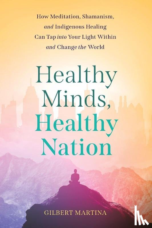 Martina, Gilbert - Healthy Minds, Healthy Nation