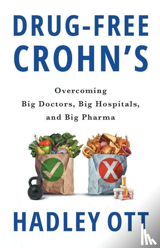 Ott, Hadley - Drug-Free Crohn's