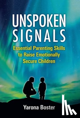 Boster, Yarona - Boster, Y: Unspoken Signals