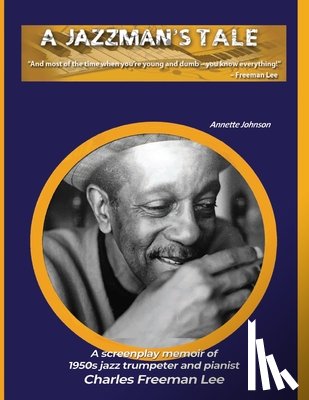 Johnson, Annette - A Jazzman's Tale