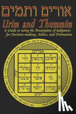 Prudence, D. W. - Urim and Thummim: A Guide to using the Breastplate of Judgment for Decision-making, Advice, and Divination