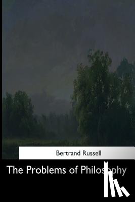 Russell, Bertrand - The Problems of Philosophy