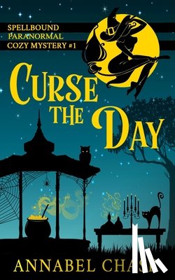 Chase, Annabel - Curse the Day