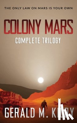 Kilby, Gerald M - Colony Mars