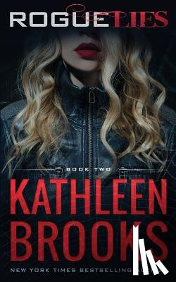 Brooks, Kathleen - Rogue Lies