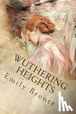 Bronte, Emily - Wuthering Heights