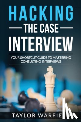 Warfield, Taylor - Hacking the Case Interview