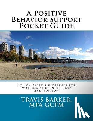 Barker, Travis - A Positive Behavior Support Pocket Guide