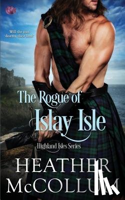 McCollum, Heather - The Rogue of Islay Isle