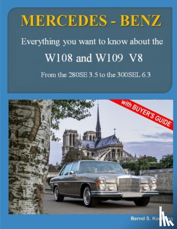 S Koehling, Bernd - MERCEDES-BENZ, The 1960s, W108 and W109 V8