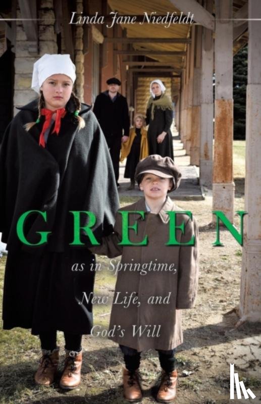 Niedfeldt, Linda Jane - GREEN as in Springtime, New Life, and God's Will