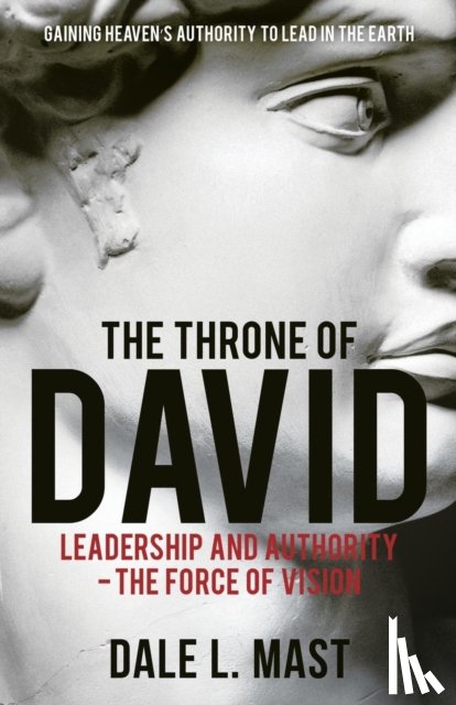Mast, Dale L - The Throne of David