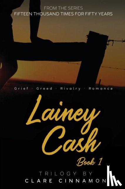 Cinnamon, Clare - Lainey Cash, Book One