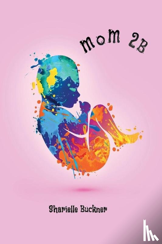 Buckner, Sharielle - mom 2B