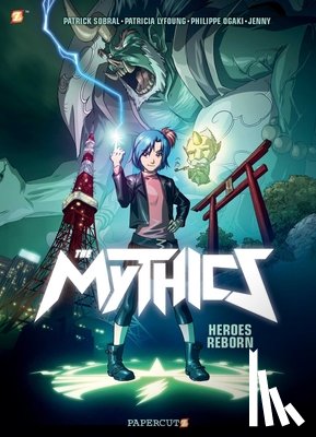 Ogaki, Philippe, Lyfoung, Patricia, Sobral, Patrick - The Mythics #1