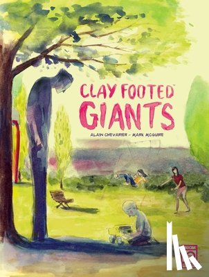 Chevarier, Alain, McGuire, Mark - Clay Footed Giants