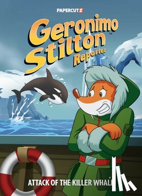 Stilton, Geronimo - Geronimo Stilton Reporter Vol. 18