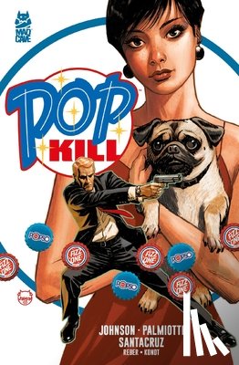 Palmiotti, Jimmy, Johnson, Dave - Pop Kill
