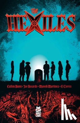 Bunn, Cullen - The Hexiles