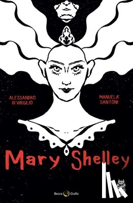 di Virgilio, Alessandro - Mary Shelley