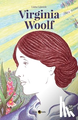 Gabriele, Liuba - Virginia Woolf