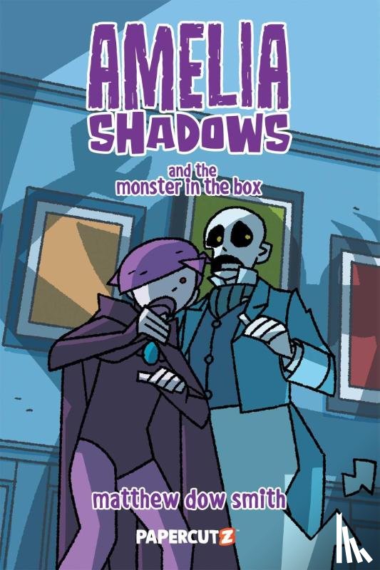 Smith, Matthew Dow - Amelia Shadows and the Monster in the Box