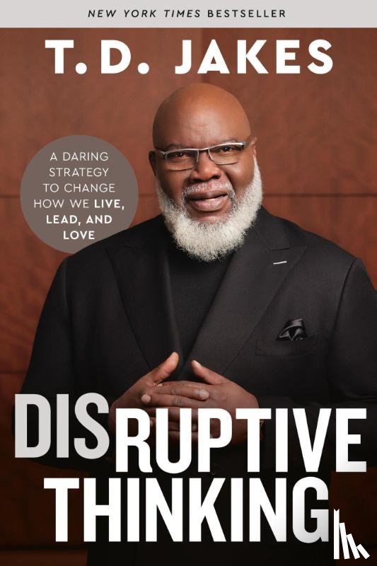 Chiles, Nick, Jakes, T. D. - Disruptive Thinking