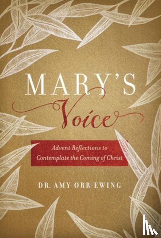 Orr-Ewing, Amy - Mary's Voice