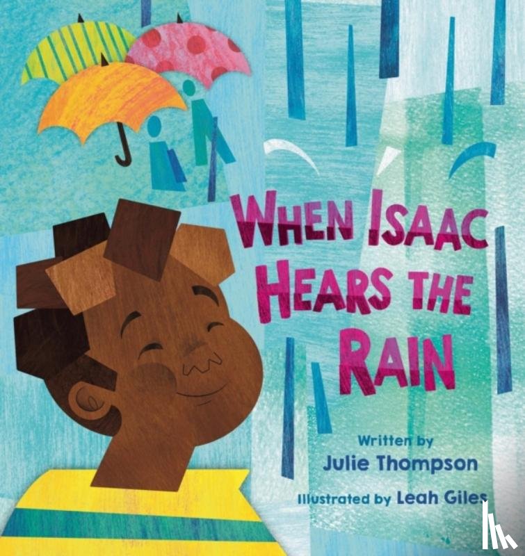 Thompson, Julie - When Isaac Hears the Rain