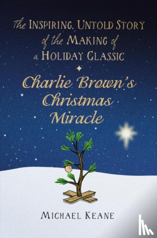 Keane, Michael - Charlie Brown's Christmas Miracle