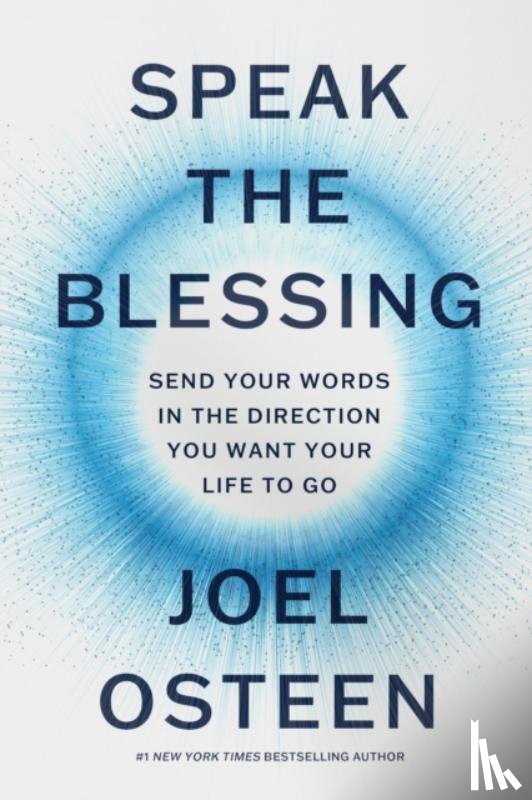 Osteen, Joel - Speak the Blessing