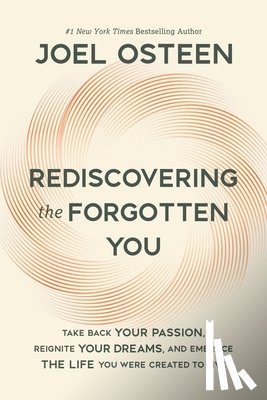 Osteen, Joel - Rediscovering the Forgotten You