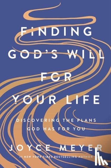 Meyer, Joyce - Finding God's Will for Your Life