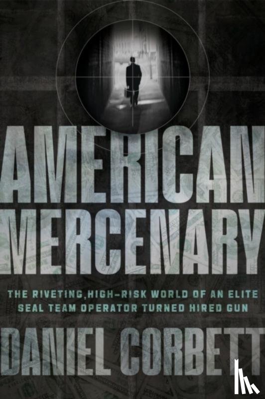 Corbett, Daniel - American Mercenary
