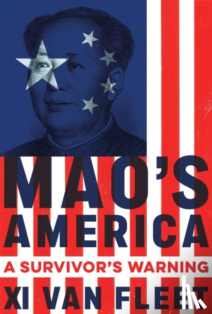 Fleet, Xi Van - Mao's America