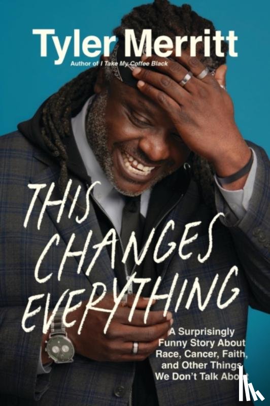 Merritt, Tyler - This Changes Everything