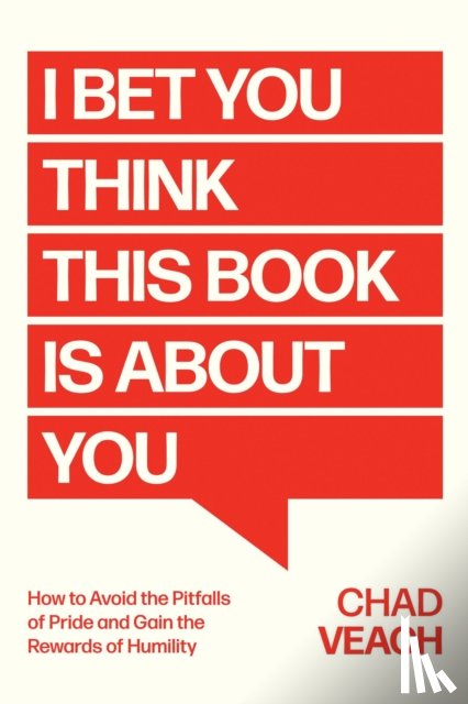 Veach, Chad - I Bet You Think This Book Is About You