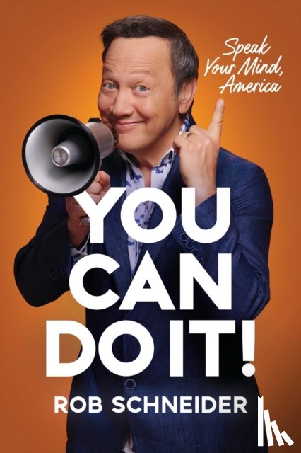 Schneider, Rob - You Can Do It!