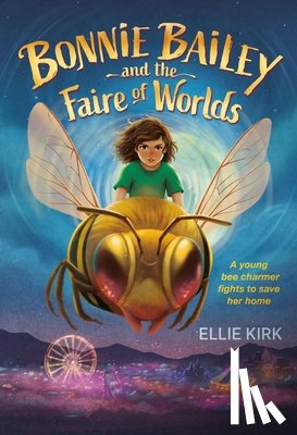 Kirk, Ellie - Bonnie Bailey and the Faire of Worlds