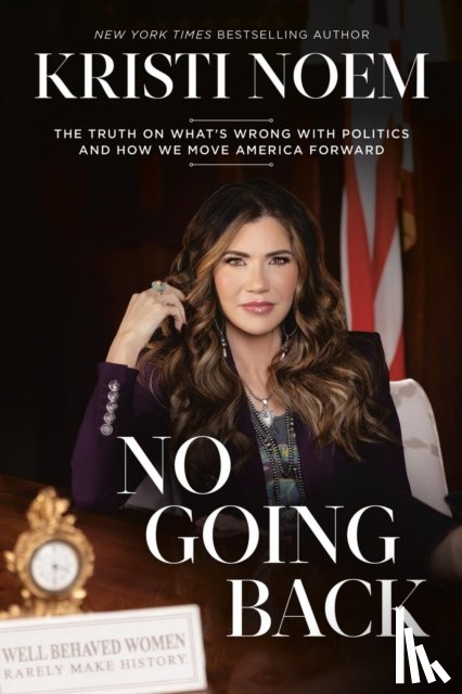 Noem, Kristi - No Going Back